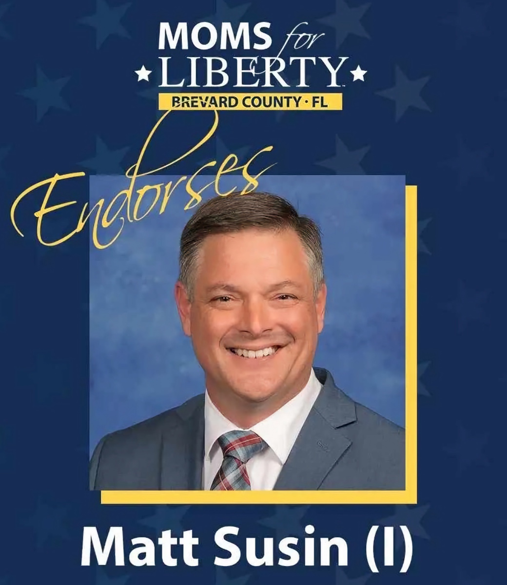 Moms For Liberty of Brevard County, FL Endorses Matt Susin